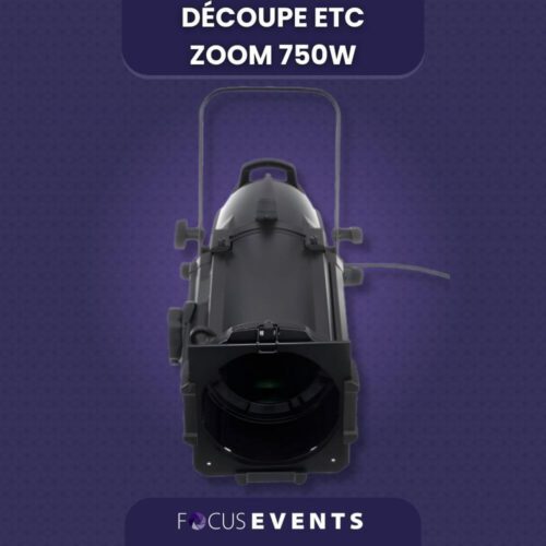 Decoupe ETC ZOOM 750W Avant